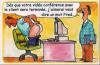 Informatique et Internet : Vidoconfrences - 6908 hits