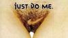 Humour sexy : Just do me - 27926 hits