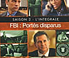 Jouer au quiz : FBI : Ports disparus (saison 1 et 2)