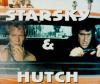 Jouer au quiz : Starsky & Hutch : la srie tl