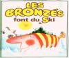 Jouer au quiz : Les bronzs font du ski